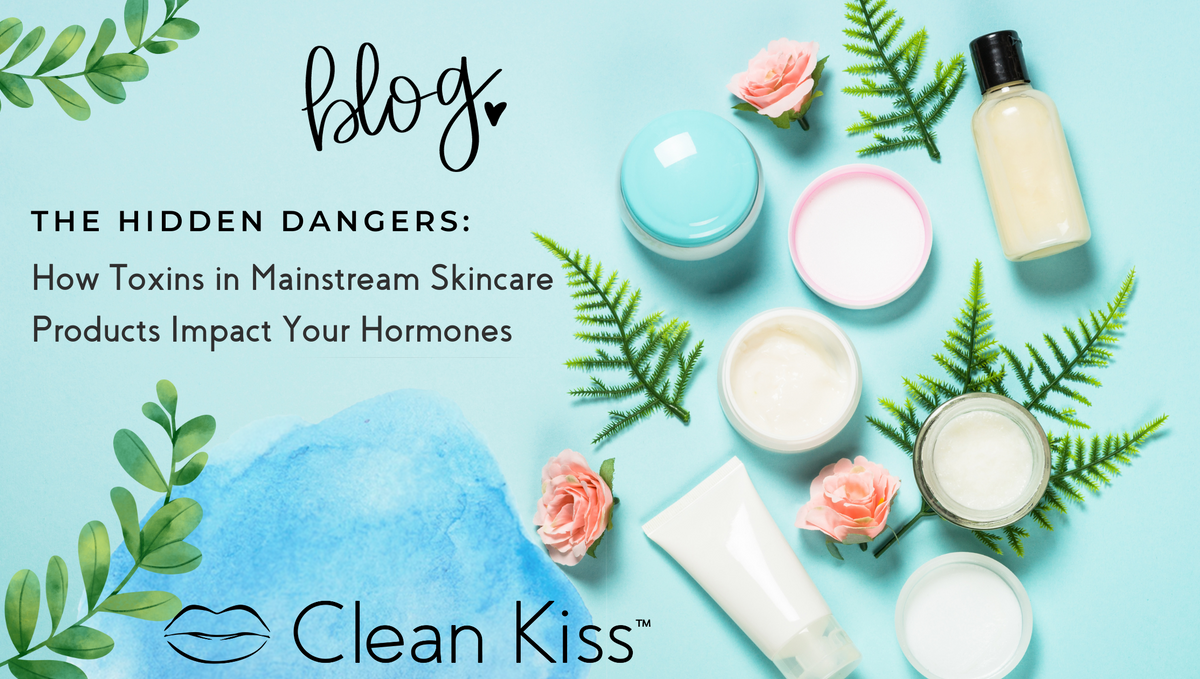 The Hidden Dangers: How Toxins in Mainstream Skincare Products Impact Your Hormones