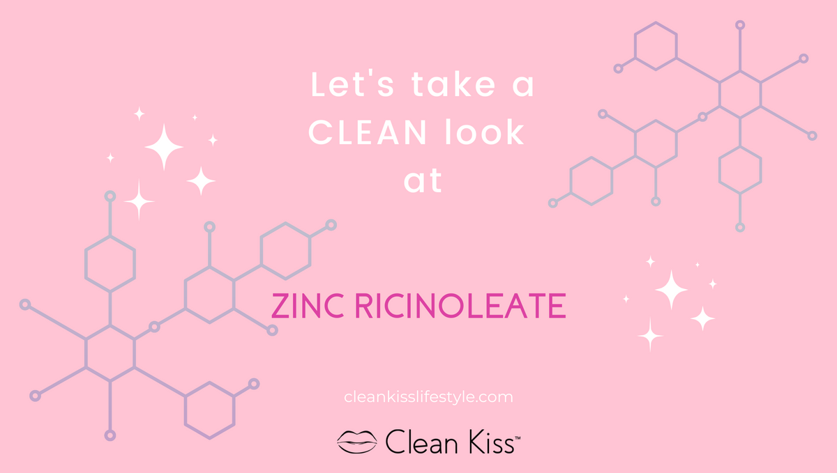 Clean Ingredient Focus: Zinc Ricinoleate