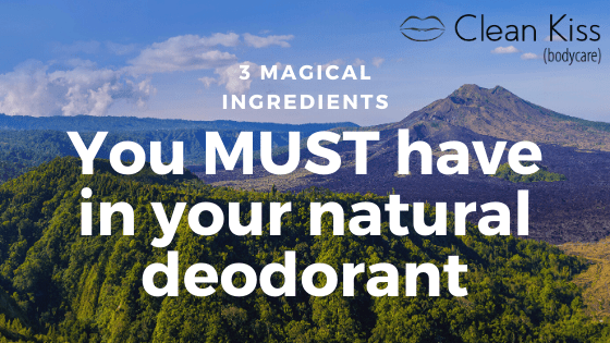 3 Magical Ingredients You Want in Your Natural Deodorant